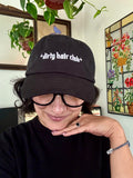 Dirty Hair Club Dad Hat