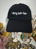 Dirty Hair Club Dad Hat